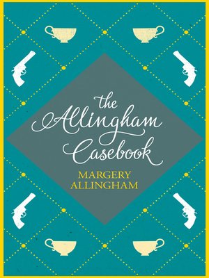 The Allingham Casebook - ebook